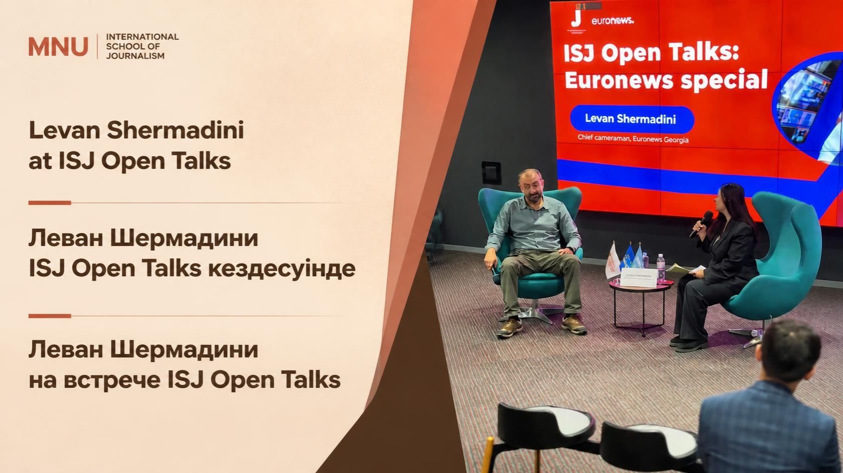 ISJ Open Talks welcomes Euronews Georgia camera operator Levan Shermadini